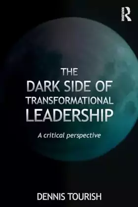 Couverture du produit · The Dark Side of Transformational Leadership