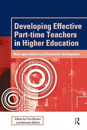 Couverture du produit · Developing Effective Part-time Teachers in Higher Education (SEDA Series)