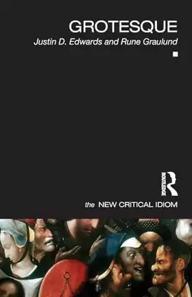Couverture du produit · Grotesque (The New Critical Idiom)
