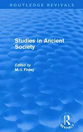 Couverture du produit · Studies in Ancient Society (Routledge Revivals)