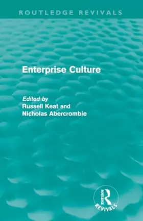 Couverture du produit · Enterprise Culture (Routledge Revivals)