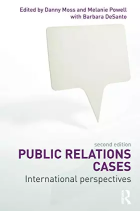 Couverture du produit · Public Relations Cases: International Perspectives