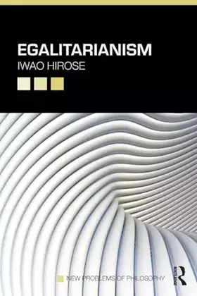 Couverture du produit · Egalitarianism (New Problems of Philosophy)
