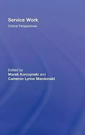 Couverture du produit · Service Work: Critical Perspectives
