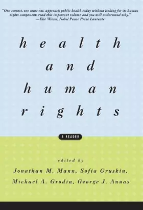 Couverture du produit · Health and Human Rights: A Reader