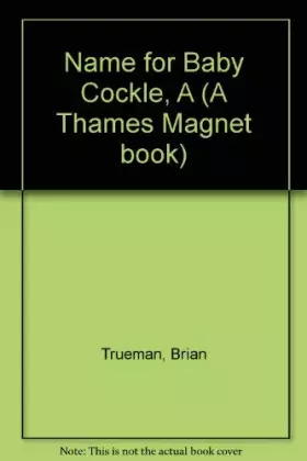 Couverture du produit · Name for Baby Cockle, A