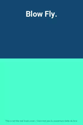 Couverture du produit · Blow Fly.