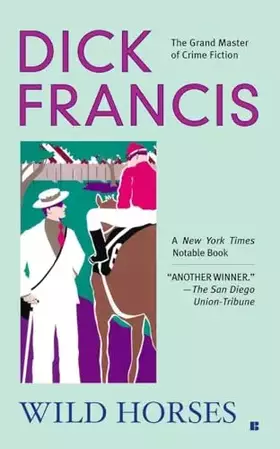 Couverture du produit · Wild Horses (A Dick Francis Novel)