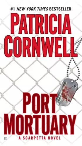 Couverture du produit · Port Mortuary: Scarpetta (Book 18)