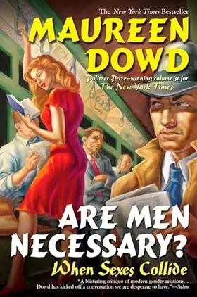 Couverture du produit · Are Men Necessary?: When Sexes Collide