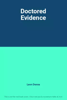 Couverture du produit · Doctored Evidence