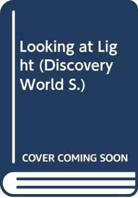 Couverture du produit · Looking at Light