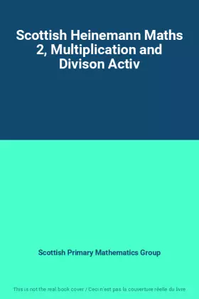 Couverture du produit · Scottish Heinemann Maths 2, Multiplication and Divison Activ