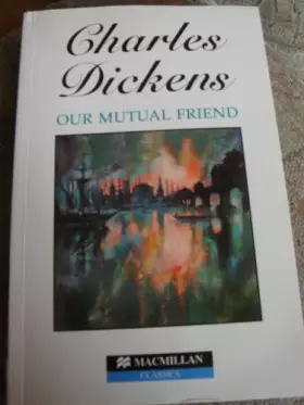 Couverture du produit · Our Mutual Friend