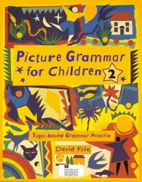 Couverture du produit · Picture Grammar for Children: No 2