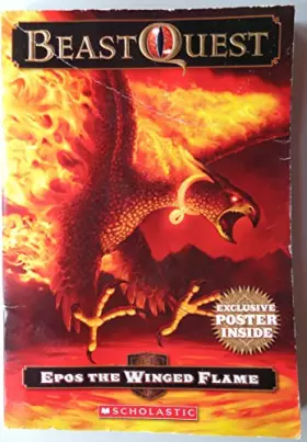 Couverture du produit · Beast Quest 6: Epos the Winged Flame