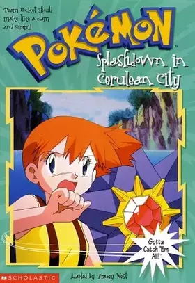 Couverture du produit · Splashdown in Cerulean City (Pokemon 7)