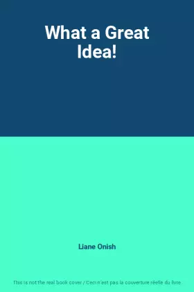 Couverture du produit · What a Great Idea!