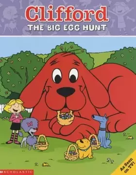 Couverture du produit · Big Egg Hunt (Clifford)