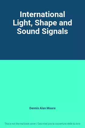 Couverture du produit · International Light, Shape and Sound Signals
