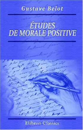 Couverture du produit · Études de morale positive