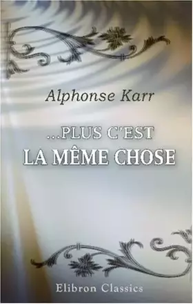 Couverture du produit · …Plus c'est la même chose