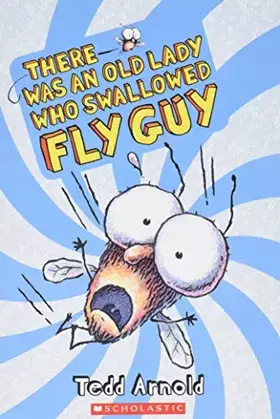 Couverture du produit · There Was an Old Lady Who Swallowed Fly Guy