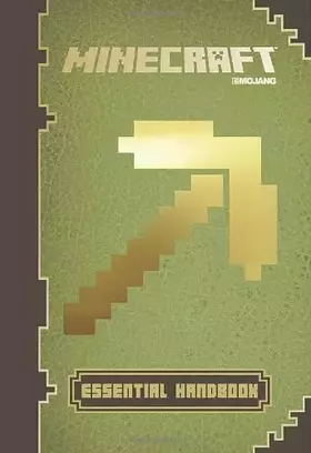 Couverture du produit · Minecraft: Essential Handbook: An Official Mojang Book