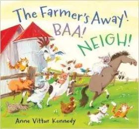 Couverture du produit · The Farmer's Away! Baa! Neigh!