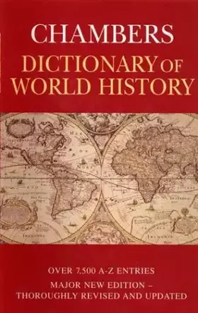 Couverture du produit · Chambers Dictionary of World History