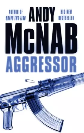 Couverture du produit · Aggressor: (Nick Stone Thriller 8)