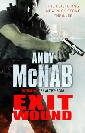 Couverture du produit · Exit Wound: (Nick Stone Thriller 12)