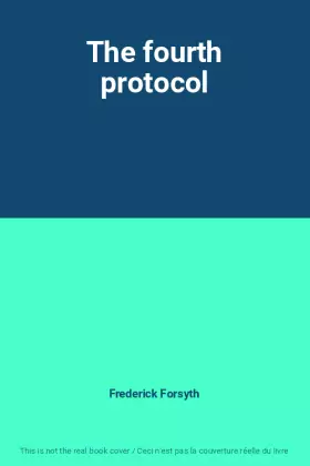 Couverture du produit · The fourth protocol