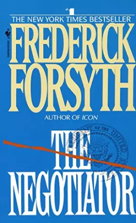 Couverture du produit · The Negotiator: A Novel
