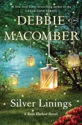 Couverture du produit · Silver Linings: A Rose Harbor Novel