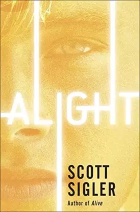 Couverture du produit · Alight: Book Two of the Generations Trilogy