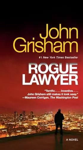 Couverture du produit · Rogue Lawyer: A Novel