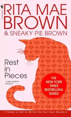 Couverture du produit · Rest in Pieces: A Mrs. Murphy Mystery