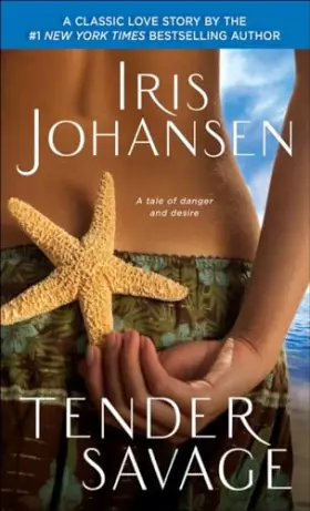 Couverture du produit · Tender Savage: A Novel