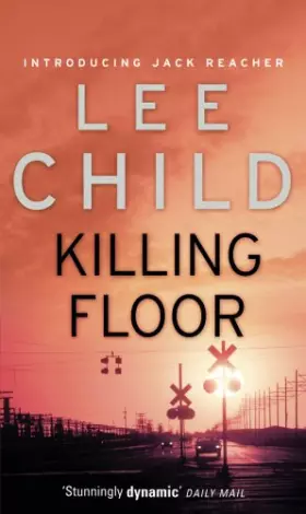 Couverture du produit · Killing Floor: (Jack Reacher 1)