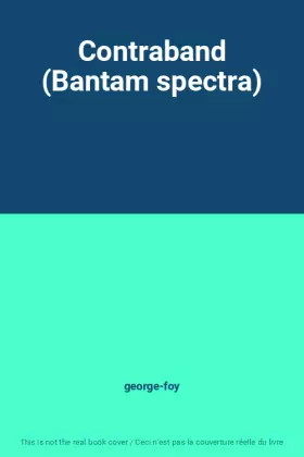 Couverture du produit · Contraband (Bantam spectra)