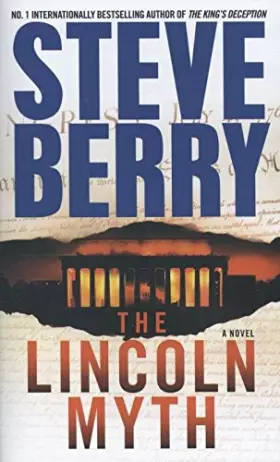 Couverture du produit · The Lincoln Myth: A Novel