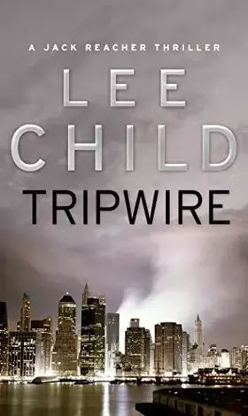 Couverture du produit · Tripwire: (Jack Reacher 3)