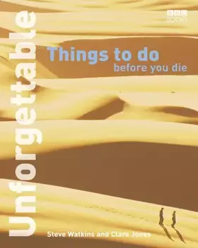 Couverture du produit · Unforgettable Things to do Before you Die