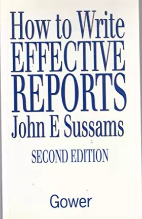 Couverture du produit · How to Write Effective Reports