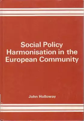 Couverture du produit · Social Policy Harmonization in the European Communities