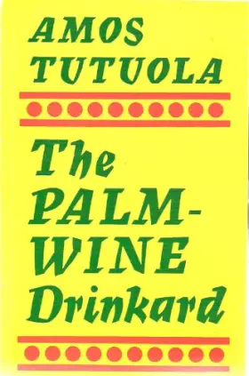 Couverture du produit · The Palm-Wine Drinkard