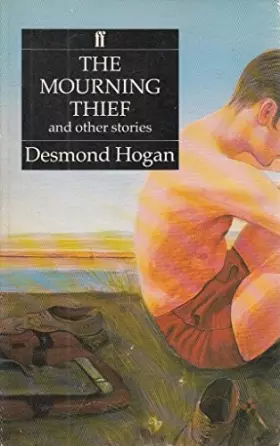 Couverture du produit · The mourning thief and other stories