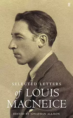 Couverture du produit · Letters of Louis MacNeice