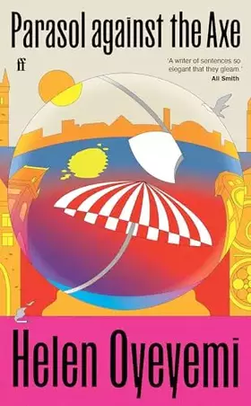 Couverture du produit · Faber Faber Parasol against the Axe.